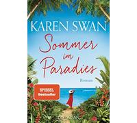 Sommer im Paradies: Roman, Swan, Wittich New 9783442492817 Fast Free Shipping.