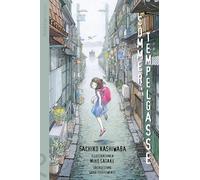 Sommer in der Tempelgasse, Kashiwaba, Satake, Steggewentz 9783910549043 New.