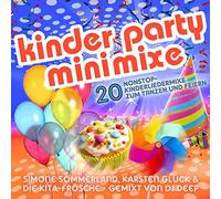 Sommerland, S. & Glück, K. & die Kita-Frösche - Kinder Party Minimixe - 20 Nonstop-Kinderliedmixe