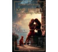 Sommernächte und andere Fehler: Ein lesbischer Liebesroman mit Kater, Kamera und der vielleicht größten Rolle ihres Lebens: 4 (Eine Spicy Lesbische Romance)