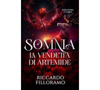 SOMNIA: La vendetta di Artemide