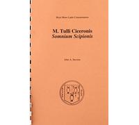 Somnium Scipionis (Bryn Mawr Commentaries: Latin)