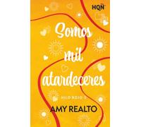 Somos mil atardeceres: 423 (HQÑ)