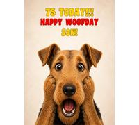 Son 75th Birthday Card (Funny Surprised Airedale Dog)