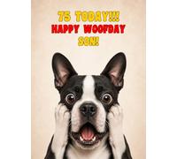 Son 75th Birthday Card (Funny Surprised Boston Terrier Dog)