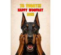 Son 75th Birthday Card (Funny Surprised Doberman Dog)