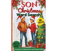 Son Christmas Word Search Puzzle Book: Word searches With Clear and Easy to Read Words About Family Bond & Son Love, Christmas,Holiday Traditions and ... Time (Family Christmas Word Search Series)