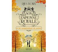 Son Espionne royale et les conspirations du palais - Tome 9 (9): 09