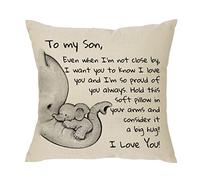 Son Gift From Dad Mom - Even When I'm Not Close by I Want You to Know I Love You and I Am So Proud of You-Reminder Gift for Men Teens Boys Birthday Christmas Throw Pillow Cover Pillowcase (Son)