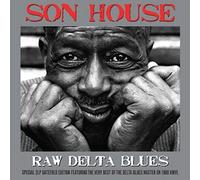 Son House - Raw Delta Blues (180g 2LP Gatefold Set) [VINYL]
