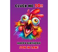 Son in Law 50th Birthday Card (Funny Shocked Chicken Humour)