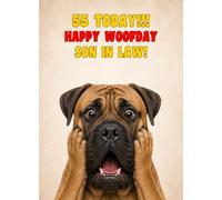 Son in Law 55th Birthday Card (Funny Surprised Bull Mastiff Dog)