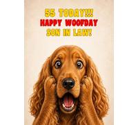 Son in Law 55th Birthday Card (Funny Surprised Cocker Spaniel Dog)