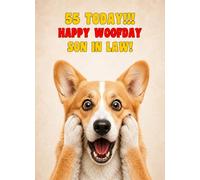 Son in Law 55th Birthday Card (Funny Surprised Corgi Dog)