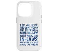 Son-In-Law Funny Living The Dream Case for iPhone 14 Pro