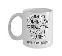 Son In Law Mug Being My Son-in-Law Sarcastic 11 or 15 oz. White Ceramic Coffee Comment Cup ©2020 The Improper Mug