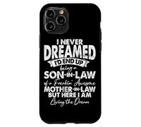 Son In Law Of A Mother In Law Family Funny Humor Child Case for iPhone 11 Pro