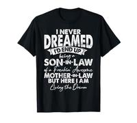Son In Law Of A Mother In Law Family Funny Humor Child T-Shirt