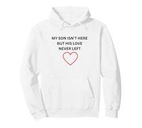 Son Isn't Here But Her Love Never Left Memorial Wear Pullover Hoodie