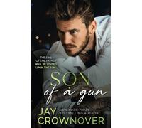 Son of a Gun: A Marked Men and The Point crossover novel: 3 (The Forever Marked Series)