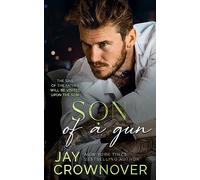 Son of a Gun: T (The Forever Marked)