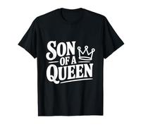 Son of a Queen Proud Son of a Strong Woman Idea Value Graphic T-Shirt