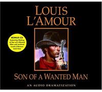 Son of a Wanted Man by Louis L'Amour (January 25,2005)