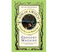 Son Of A Witch: A Novel: 2 (The Wicked Years, 2)