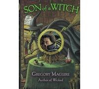Son Of A Witch (The Wicked Years, 2)
