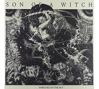 Son of a Witch - Thrones In The Sky [VINYL]