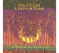 Son of Chi & Arthur Flink - The Fifth World Recordings [VINYL]