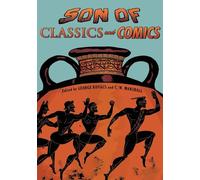 Son of Classics and Comics (Classical Presences)