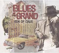 Son Of Dave - Blues At The Grand [VINYL]