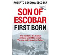 Son of Escobar: First Born
