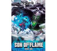Son of Flame: A Firefighter Litrpg: 1