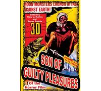 Son of Guilty Pleasures of the Horror Film: 2