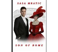 Son of Rome: This is not a story about love. This is a story about power