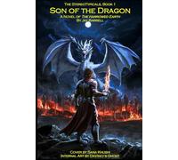 Son of the Dragon: A Novel of the Harrowed Earth (The StereoTypicals)