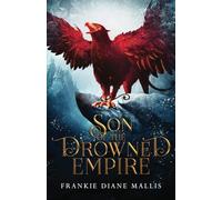 Son of the Drowned Empire