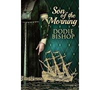 Son of the Morning: 4 (Silence and Shadows)