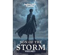 "Son of the Storm" Volume I