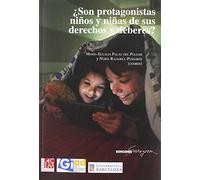 ¿Son protagonistas niños y niñas de sus derechos y deberes?