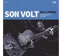 Son Volt - Ballymena