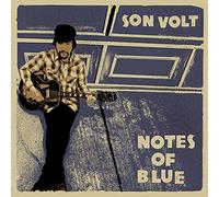 Son Volt – Notes of Blue – 12" Vinyl