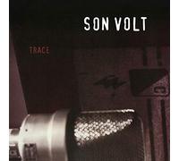 Son Volt – Trace – Vinyl – Music on Vinyl