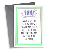Son With Amazing Parents - Funny - Cheeky - Son - For Him - What A Great Person Youve Turned Out To Be - Best Parents - Birthday Card
