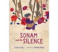 Sonam and the Silence