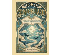 Sonambulario 30 Días de Viajes Nocturnos. Diario guiado para interpretar tus sueños, explorar tu subconsciente o terápia: Descifra los mensajes ... analizar y utilizar el poder de tus sueños