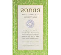 Sonas: Celtic Thoughts on Happiness