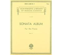Sonata Album for the Piano - Book 2: Schirmer Library of Classics Volume 340 (Schirmer's Library of Musical Classics, 340)